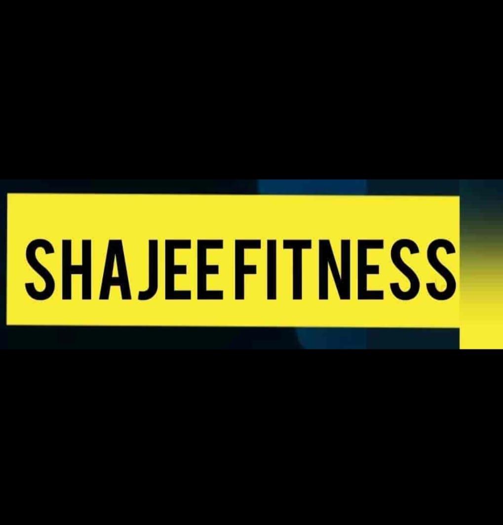 SHAJEE FITNESS